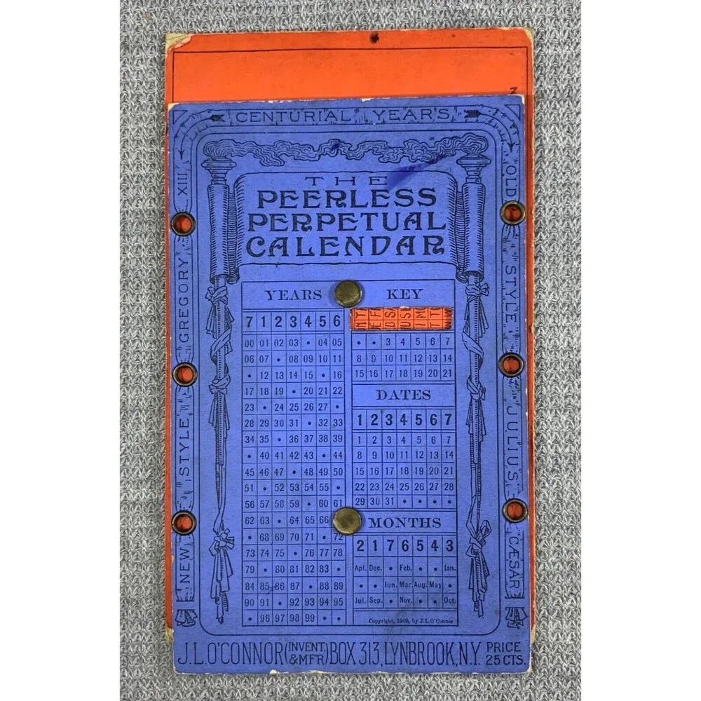 Peerless Perpetual Calendar By J L O'Connor Antique 1900 Centurial Years NY